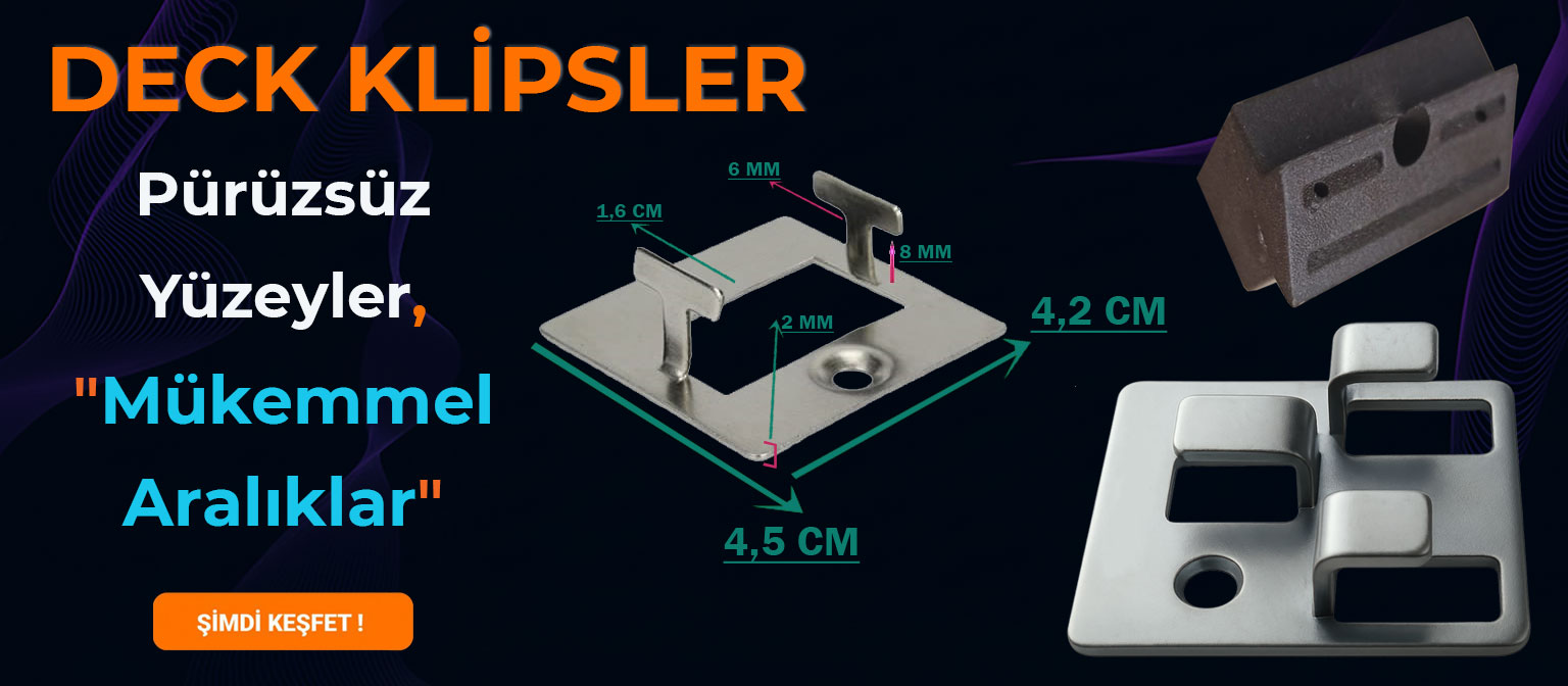 Deck Klips Çeşitleri