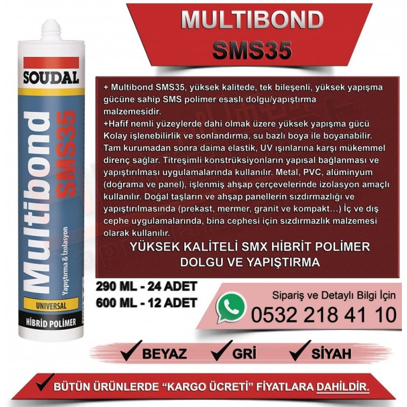  SOUDAL Multibond SMS 35 beyaz hibrit polimer yapıştırıcı mastik 290ml, esnek sızdırmazlık derz dolgu ve yapıştırma için