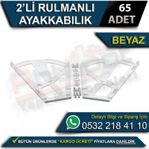 2’Li Rulmanlı Ayakkabılık Aparatı Beyaz (65 Adet)