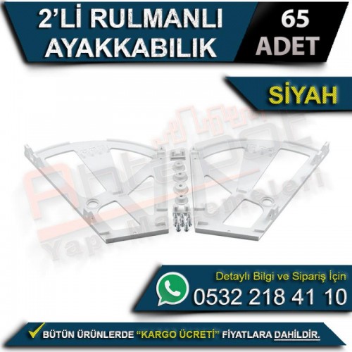 2’Li Rulmanlı Ayakkabılık Aparatı Siyah (65 Adet)