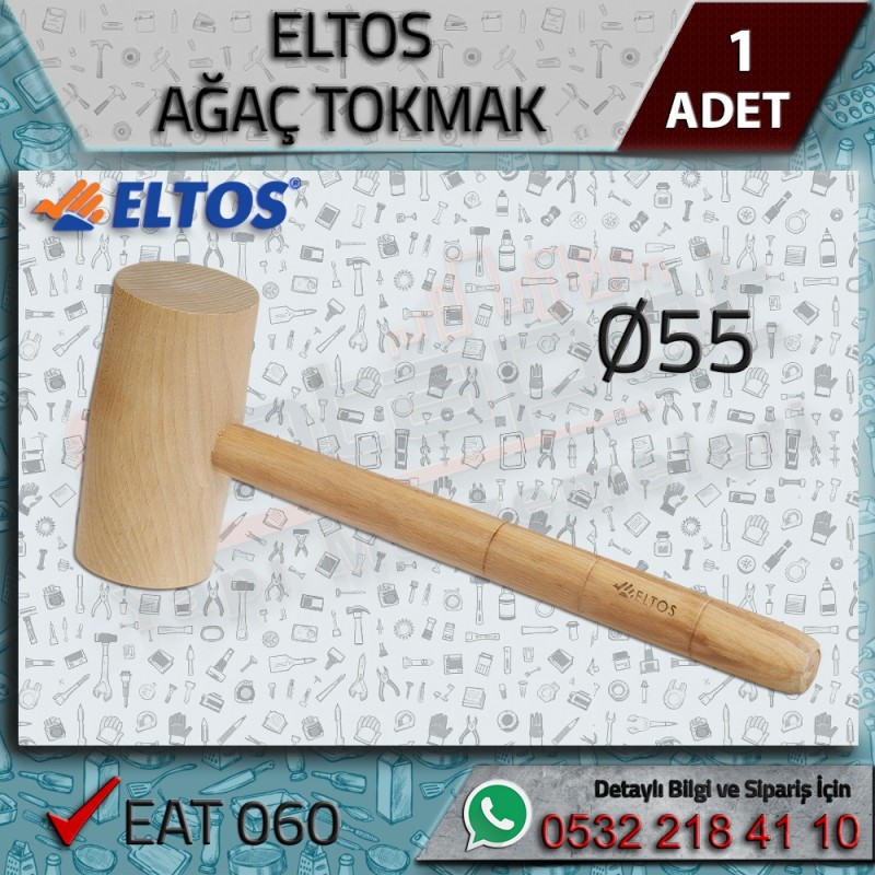 Ağaç Tokmak Ø55 ELTOS - Çekiç, Keser, Tokmak