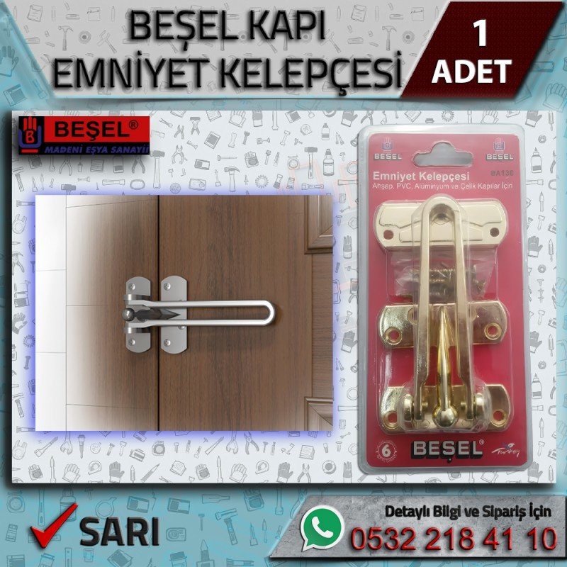 BEŞEL marka sarı renkli, ahşap, pvc, alüminyum ve çelik kapılar için emniyet kelepçesi