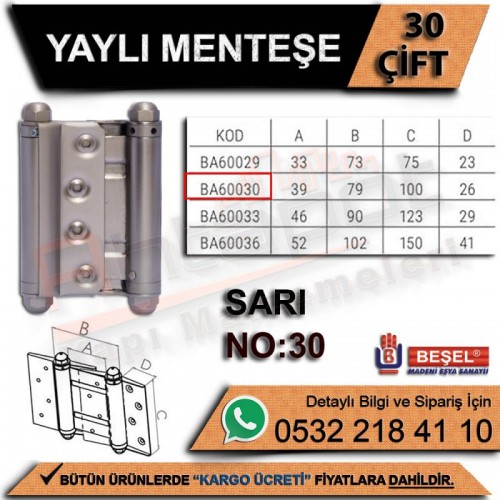Beşel Yaylı Menteşe Sarı No:30 (30 Çift)