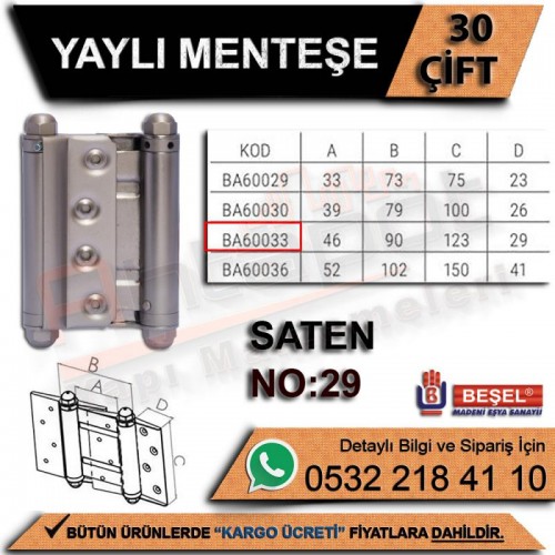 Beşel Yaylı Menteşe Saten No:29 (30 Çift)
