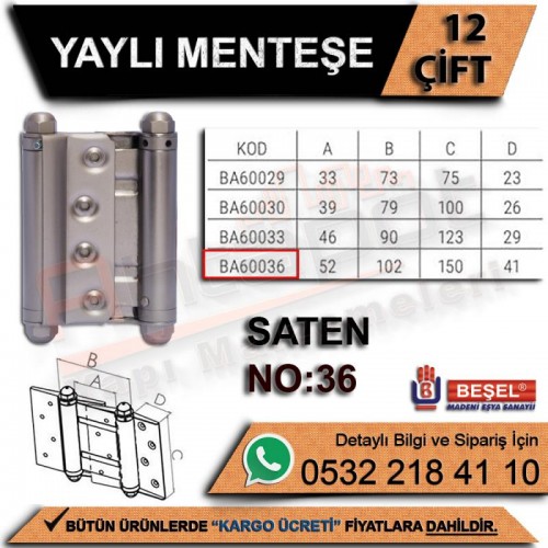 Beşel Yaylı Menteşe Saten No:36 (12 Çift)