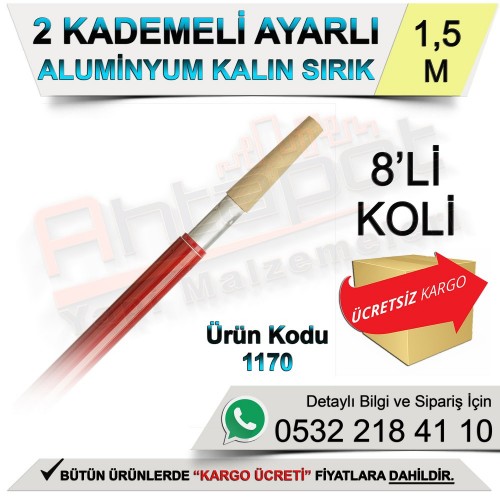 Dekor 1170 2 Kademeli Ayarlı Alüminyum Kalın Sırık 1,5 Mt (8 Adet)