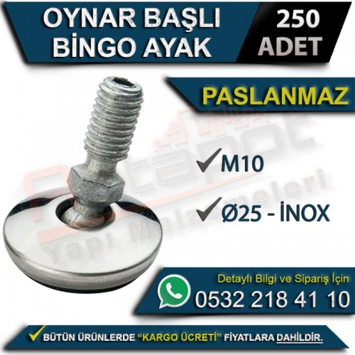 Oynar Başlı Paslanmaz Bingo Ayak M10 Ø25 İnox (250 Adet)