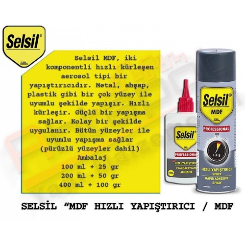 SELSİL MDF HIZLI YAPIŞTIRICI 200 ML + 50 GR (50 ADET)