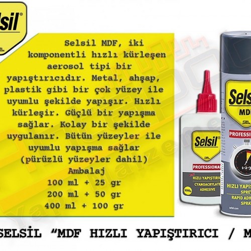 Selsil Mdf Hızlı Yapıştırıcı 200 Ml + 50 Gr (50 Adet)