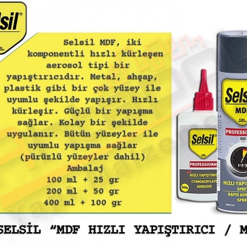Selsil Mdf Hızlı Yapıştırıcı 400 Ml + 100 Gr (25 Adet)