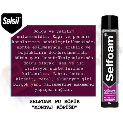 SELSİL SELFOAM PU KÖPÜK 640 GR (16 ADET)