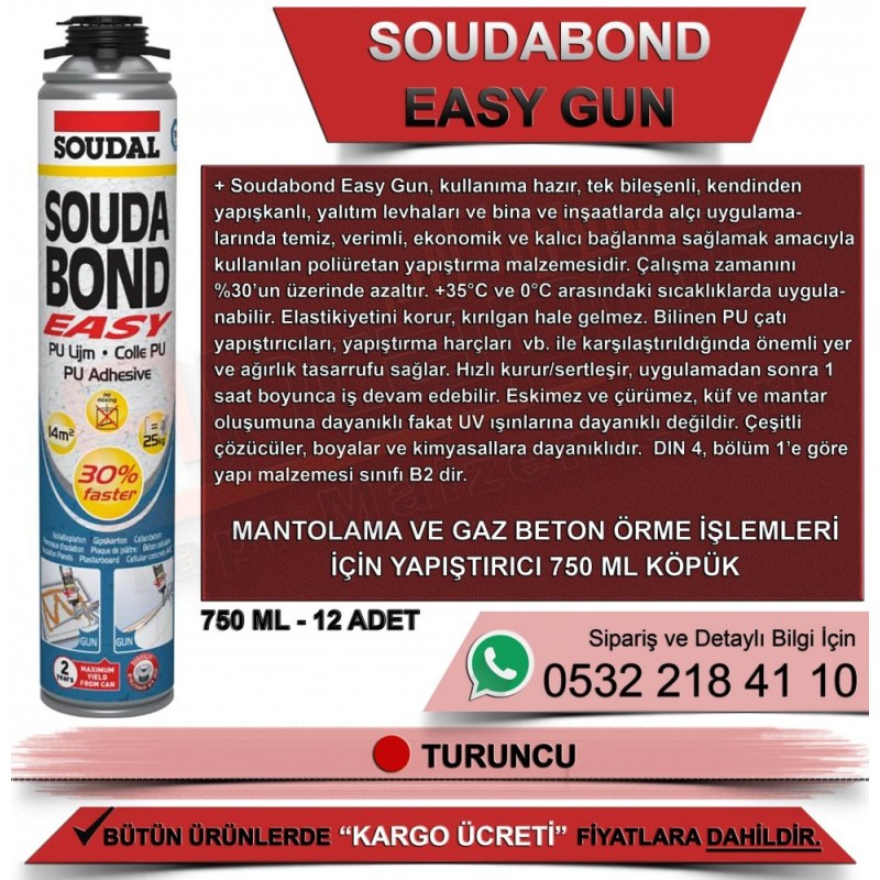 SOUDAL Easy Gun Tabancalı Mantolama Ve Yapıştırma Köpüğü 750 ML (12 Adet)