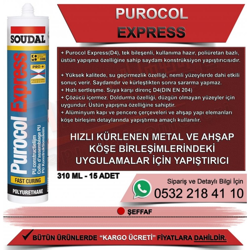SOUDAL Purocol Express D4 Hızlı Ahşap Yapıştırıcı Şeffaf 310ml (15 Adet) - Yapıştırıcılar