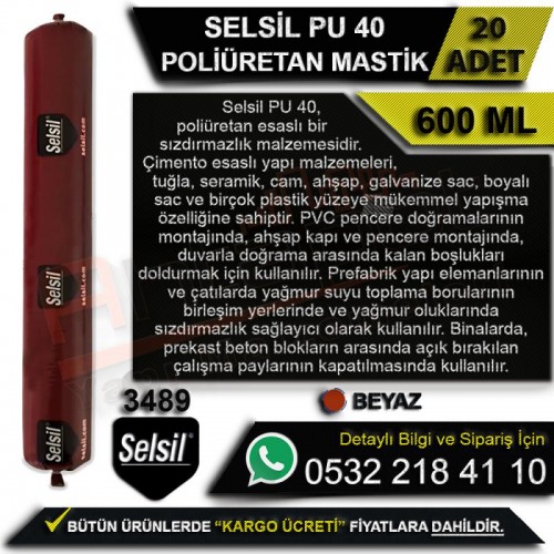 Selsil PU 40 Poliüretan Sosis Mastik 600 Ml Beyaz (20 Adet)