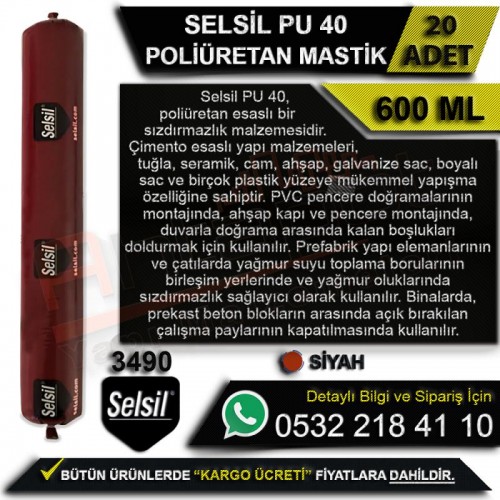Selsil PU 40 Poliüretan Sosis Mastik 600 Ml Siyah (20 Adet)