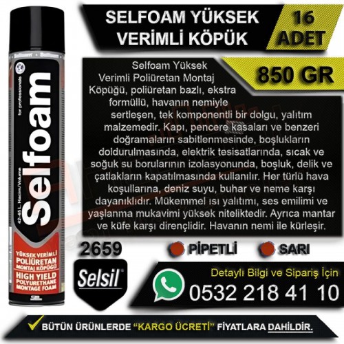 Selsil Selfoam Yüksek Verimli Montaj Köpüğü 850 gr Pipetli (16 Adet)