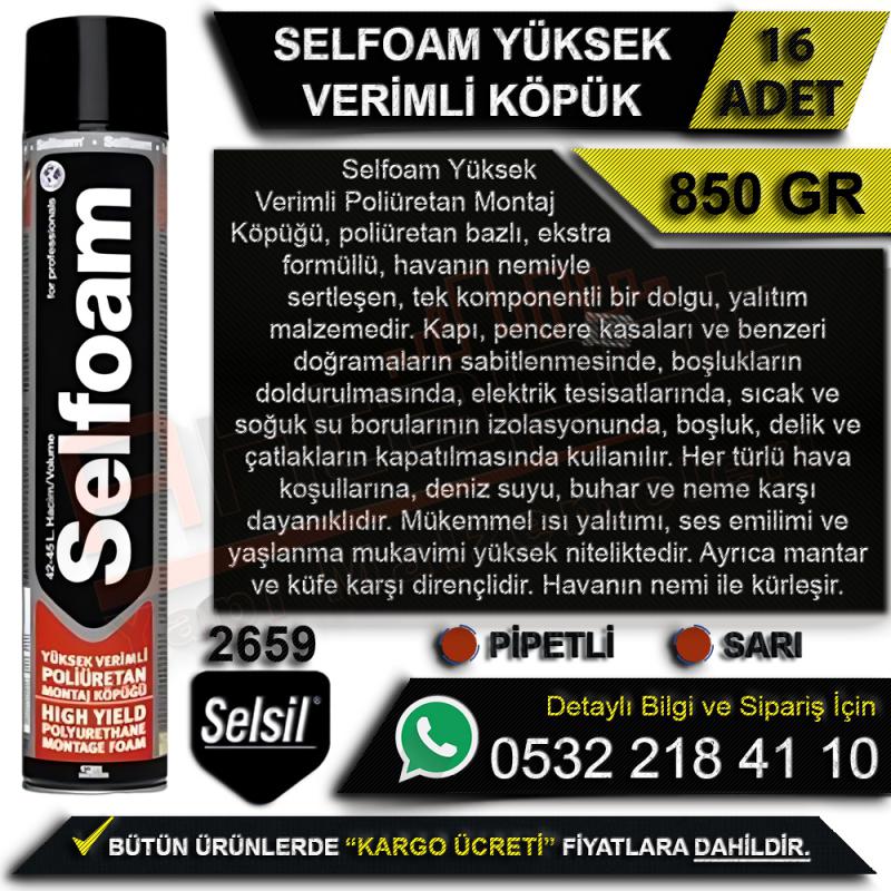 Selsil Selfoam Yüksek Verimli Montaj Köpüğü 850 gr Pipetli (16 Adet) -
