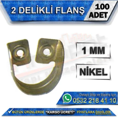 2 Delikli Flanş Nikel (100 Adet)