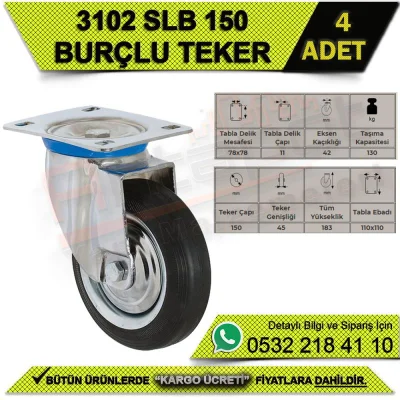 3102 SLB 150 Tablalı Burçlu Teker (4 ADET)