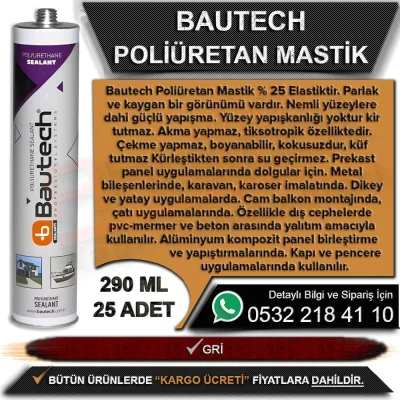 Bautech Poliüretan Mastik 290 ML Gri (25 Adet)