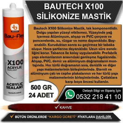 Bautech X100 Silikonize Mastik 500 Gr Kahve (24 Adet)