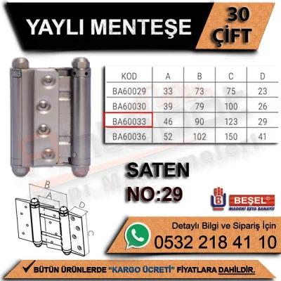 Beşel Yaylı Menteşe Saten No:29 (30 Çift)