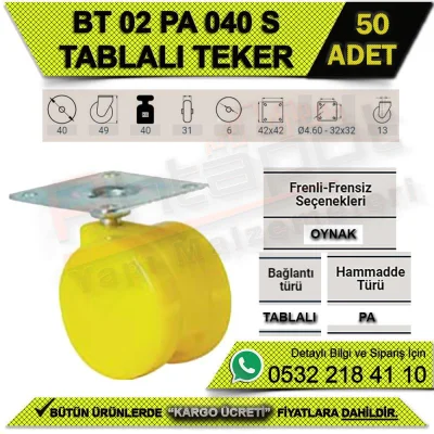 BT 02 PA 040 S Tablalı Tekerlek (50 Adet) BT 02 PA 040 S Tablalı Tekerlek (50 Adet)