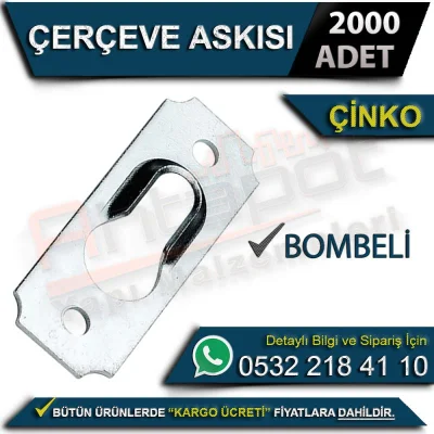 Çerçeve Askısı Bombeli Çinko (2000 Adet)