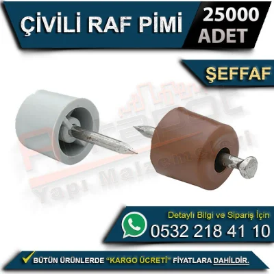 Çivili Raf Pimi Şeffaf (25000 Adet)