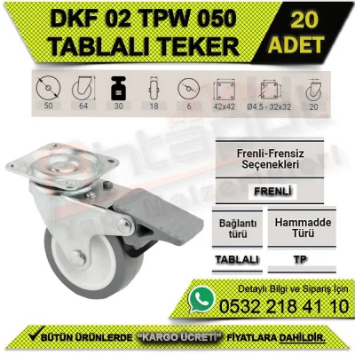 DKF 02 TPW 050 TABLALI FRENLİ TEKER (20 ADET)