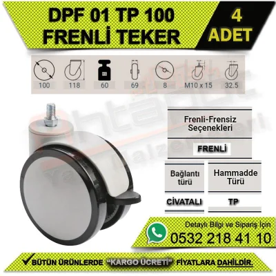 DPF 01 TP 100 CİVATALI FRENLİ TEKER (4 ADET)