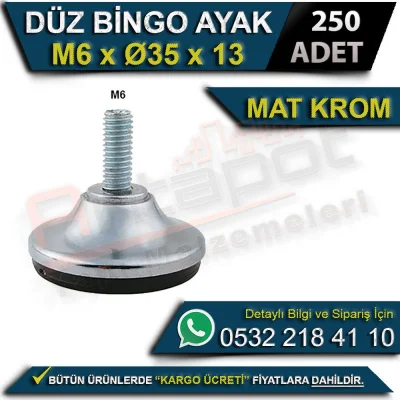 Düz Bingo Ayak M6xø35x13 Mat Krom (250 Adet)