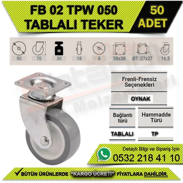 FB 02 TPW 050 TABLALI TEKER (50 ADET) - Tekerlekler FB 02 TPW 050 TABLALI TEKER (50 ADET) | Tekerlekler