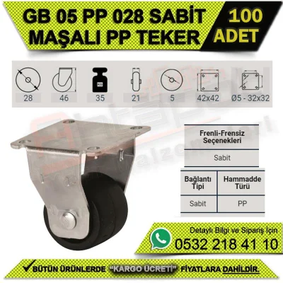 GB 05 PP 028 SABİT TEKER (100 ADET)