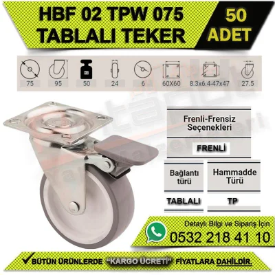 عجلة HBF 02 TPW 075 مع فرامل طاولة (50 قطعة)