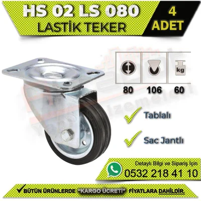HS 02 LS 080 Tablalı Sac Jantlı Lastik Teker (4 ADET)