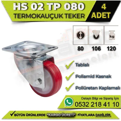HS 02 TP 080 Tablalı Termo Kauçuk Teker (4 ADET)