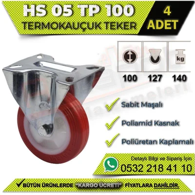 HS 05 TP 100 Sabit Maşalı Termo Kauçuk Teker (4 ADET)