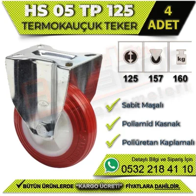 HS 05 TP 125 Sabit Maşalı Termo Kauçuk Teker (4 ADET)