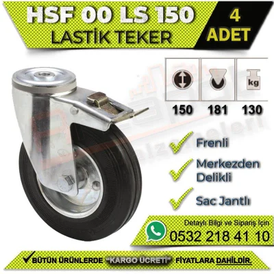 HSF 00 LS 150 Merkezden Delikli Sac Jantlı Lastik Teker (4 ADET)