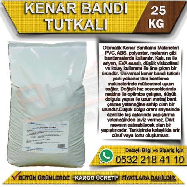 Kenar Bandı Tutkalı 25 Kg - Yapıştırıcılar Kenar Bandı Tutkalı 25 Kg | Yapıştırıcılar