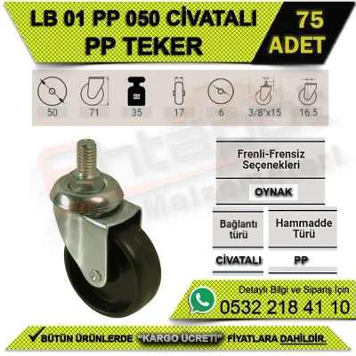 LB 01 PP 050 CİVATALI TEKER (75 ADET)