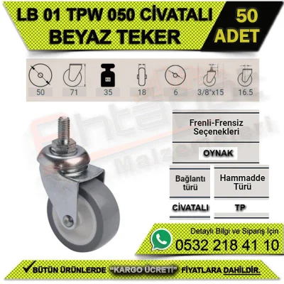 LB 01 TPW 050 CİVATALI BEYAZ TEKER (50 ADET)