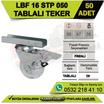 LBF 16 STP 050 TABLALI BÜRO TİPİ FRENLİ TEKER (50 ADET)