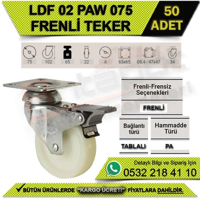 LDF 02 PAW 075 TABLALI FRENLİ TEKER (50 ADET)