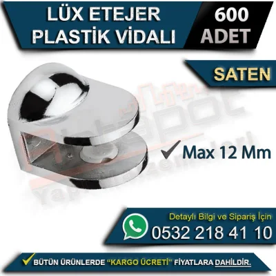 Luxury Shelf with Plastic Screw Max 12 Mm Satin (600 Pieces)