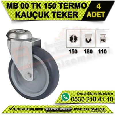 MB 00 TK 150 Termo Kauçuk Teker (4 ADET)