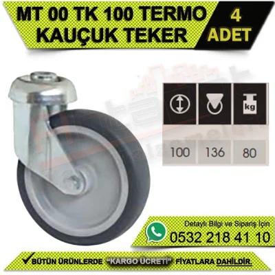 MT 00 TK 100 Termo Kauçuk Teker (4 ADET)