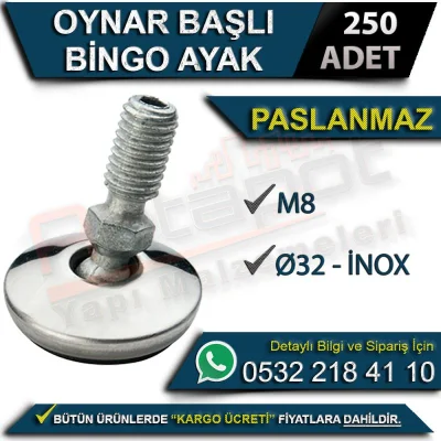 Oynar Başlı Paslanmaz Bingo Ayak M8 Ø32 İnox (250 Adet)