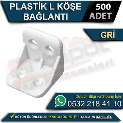 Plastik L Köşe Bağlantı Gri (500 Adet)